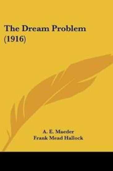The Dream Problem