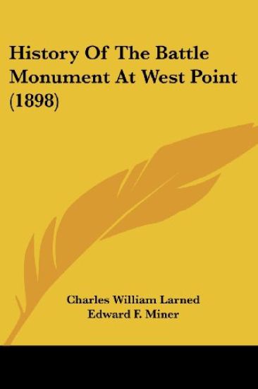 History Of The Battle Monument At West Point