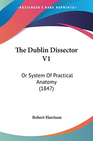 The Dublin Dissector 1