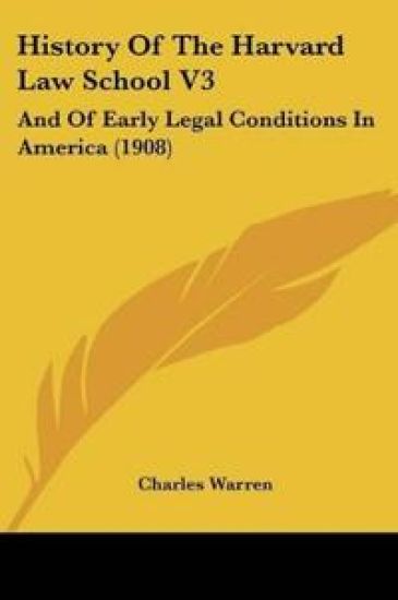 History Of The Harvard Law School 3