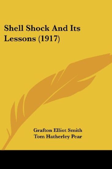 Shell Shock And Its Lessons