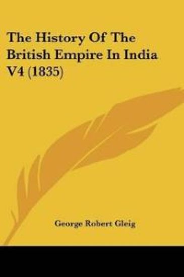 The History Of The British Empire In India 4