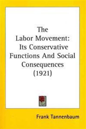 The Labor Movement