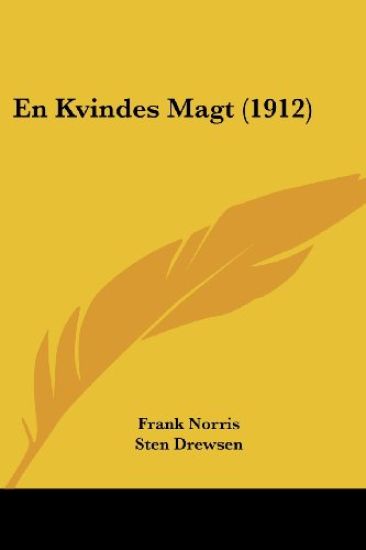 En Kvindes Magt