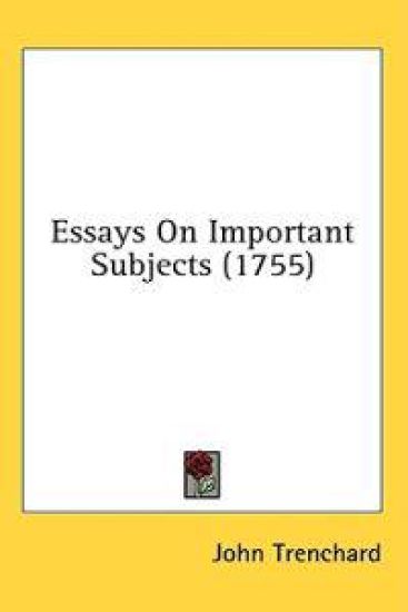 Essays On Important Subjects (1755)