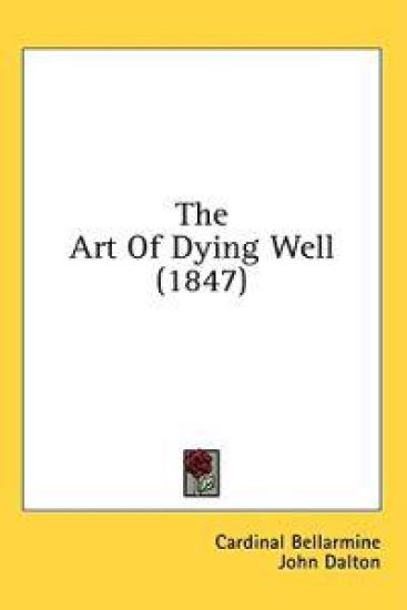 The Art Of Dying Well (1847)