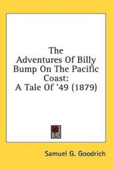 The Adventures Of Billy Bump On The Pacific Coast