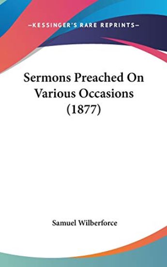 Sermons Preached On Various Occasions (1877)