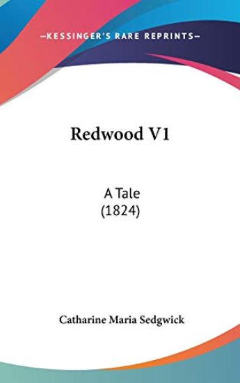 Redwood V1: A Tale (1824)