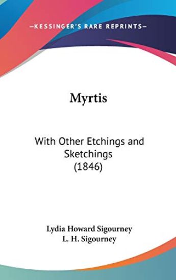 Myrtis: With Other Etchings And Sketchings (1846)