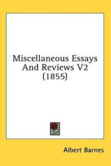 Miscellaneous Essays And Reviews V2 (1855)