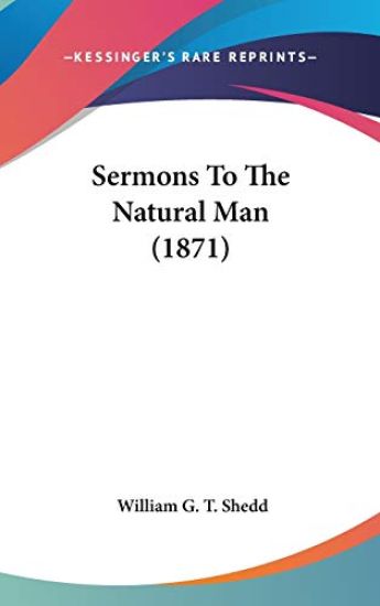 Sermons To The Natural Man (1871)