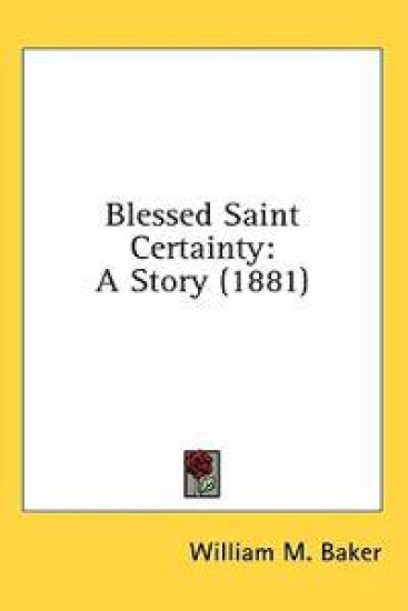 Blessed Saint Certainty