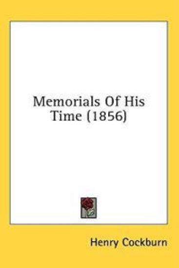 Memorials Of His Time (1856)