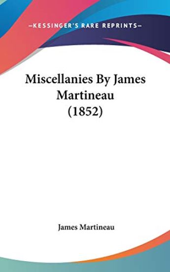 Miscellanies By James Martineau (1852)