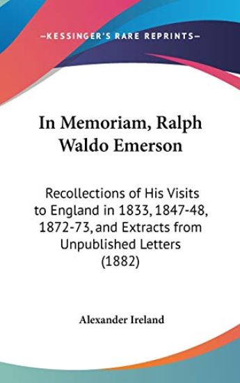 In Memoriam, Ralph Waldo Emerson
