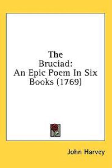 The Bruciad: An Epic Poem In Six Books (1769)