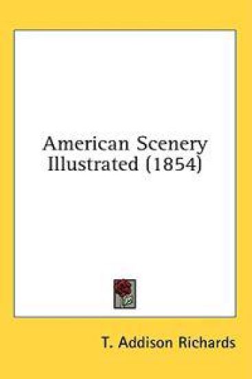 American Scenery Illustrated (1854)