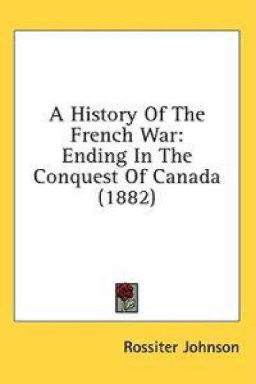 A History Of The French War