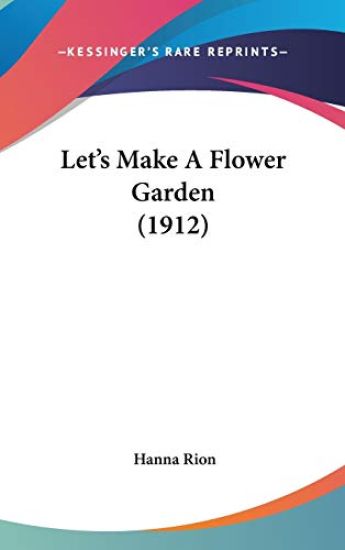 Let's Make a Flower Garden