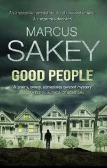 Good People – Marcus Sakey, kirjan kansikuva