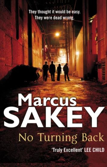 No Turning Back – Marcus Sakey, kirjan kansikuva