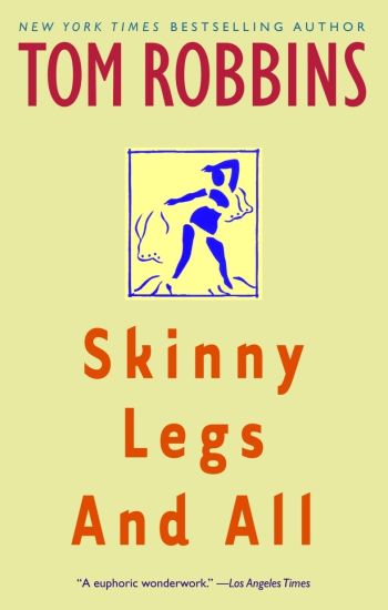 Skinny Legs And All