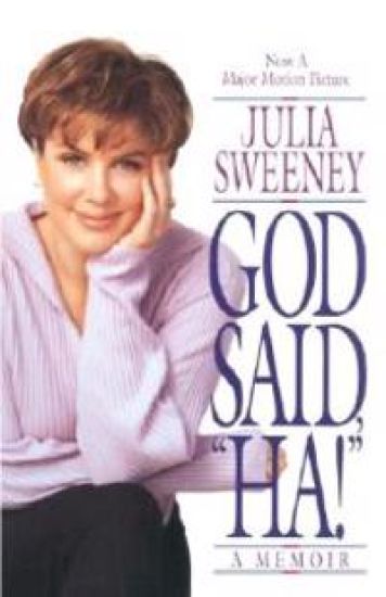 God Said, Ha!: A Memoir