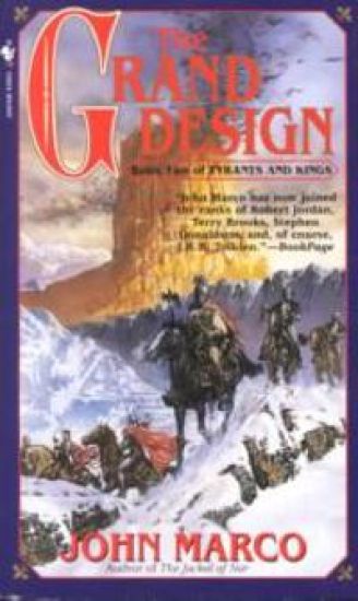 The Grand Design: Book Two of Tyrants and Kings