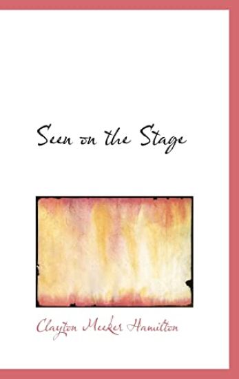 Seen on the Stage