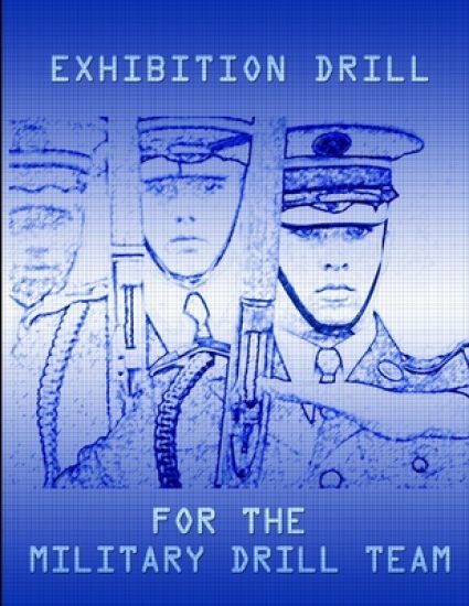 Exhibition Drill For The Military Drill Team