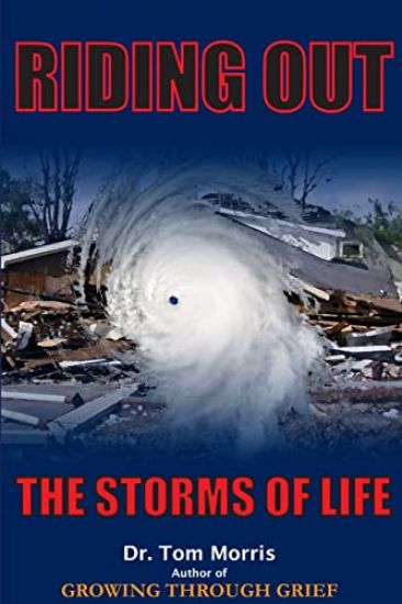 Riding Out The Storms of Life