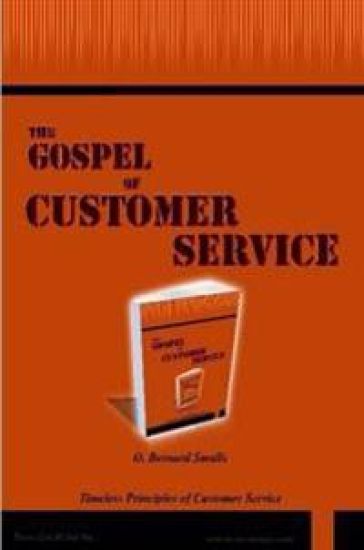 The Gospel of Customer Service