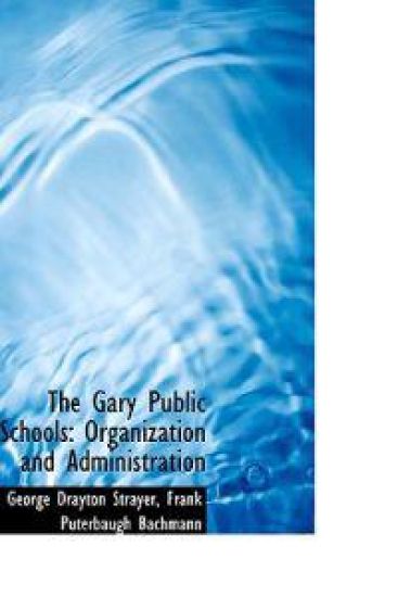 The Gary Public Schools
