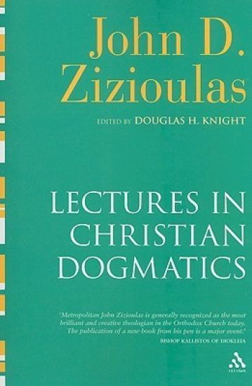Lectures in Christian Dogmatics
