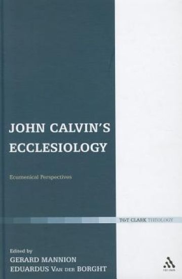 John Calvin's Ecclesiology