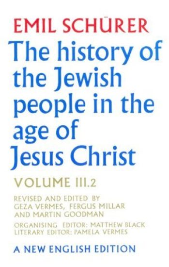 The History of the Jewish People in the Age of Jesus Christ: Volume 3.ii and Index