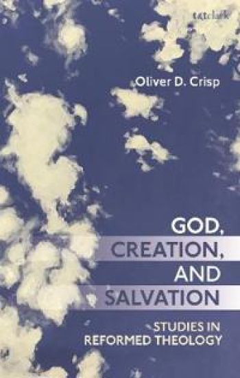 God, Creation, and Salvation