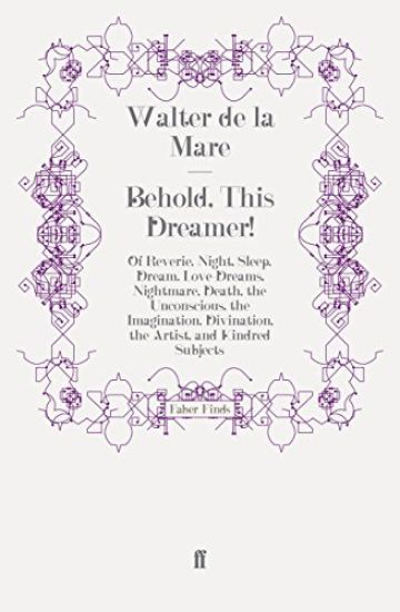 Behold, This Dreamer! – Walter de la Mare, kirjan kansikuva