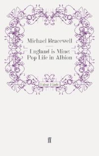 England is Mine: Pop Life in Albion