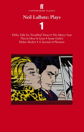 Neil LaBute: Plays 1