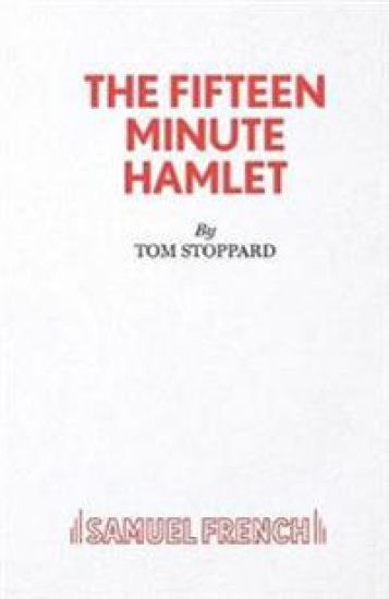 The Fifteen Minute Hamlet