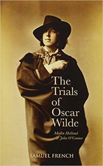 The Trials of Oscar Wilde