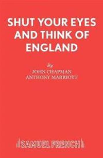 Shut Your Eyes and Think of England