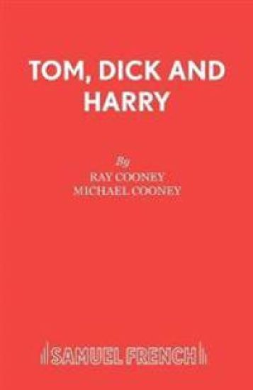 Tom, Dick and Harry