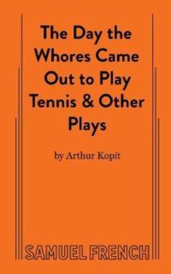The Day the Whores Came Out to Play Tennis
