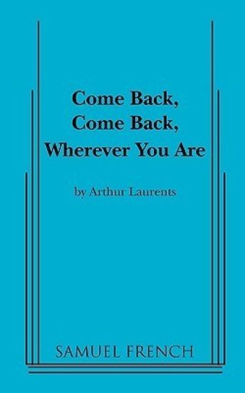 Come Back, Come Back, Wherever You Are