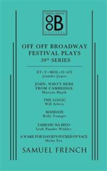 Off Off Broadway Festival Plays, 39th Series