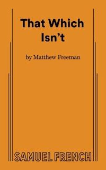 That Which Isn't