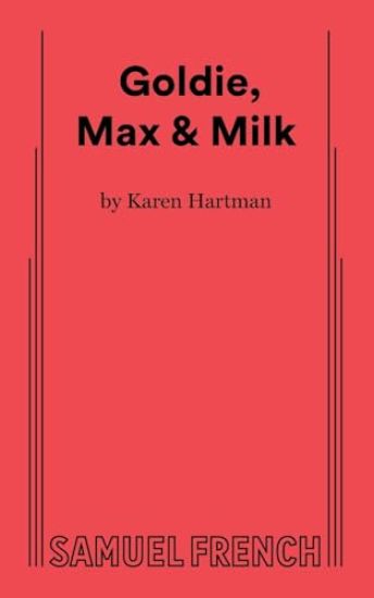 Goldie, Max & Milk